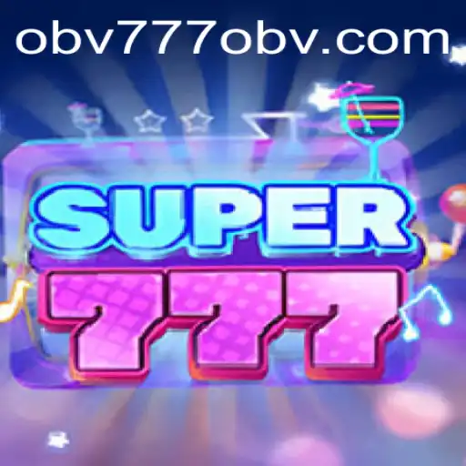 Discover the Thrilling World of Super777 and Unveil the Secrets of obv777