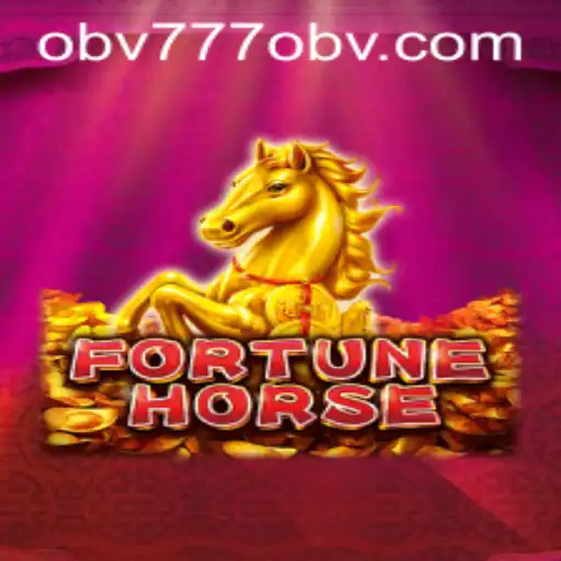 Discover the Exciting World of FortuneHorse with Keyword obv777